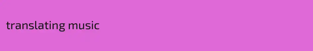 translating music